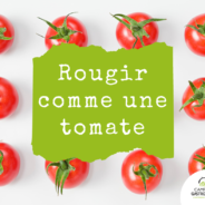 Rougir comme une tomate_expression gourmande